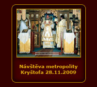 Návštěva metropolity Kryštofa 28.11.2009