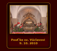 Pouť ke sv. Václavovi - Stará Boleslav 9. 10. 2010